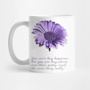 You cant buy happiness ... (light #2) Mug